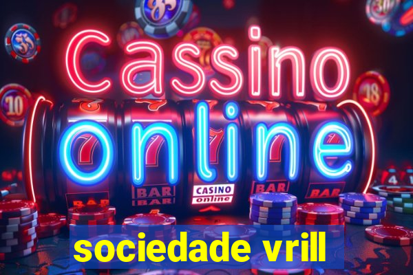 sociedade vrill